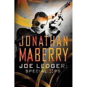 Joe Ledger: Special Ops -- Jonathan Maberry